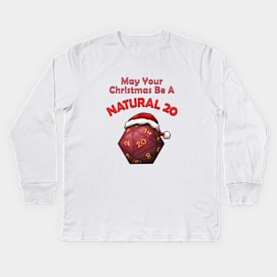 May Your Christmas Be A Natural 20 Kids Long Sleeve T-Shirt